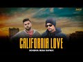 California Love Mega Rapmix Bohemia X Gur Sidhu X Chemma Y Prod By ​Awaid Music Video