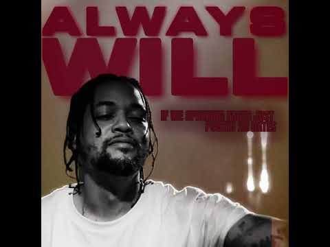 Cruch Calhoun - ALWAYS WILL (VISUALIZER) 