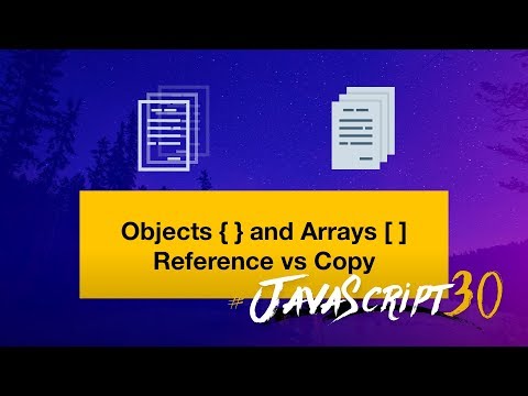Javascript Fundamentals Reference Vs Copy Javascript30 1430