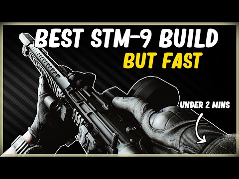 BEST STM-9 BUILD BUT FAST LOW RECOIL HIGH ERGO GUN BUILD EFT ESCAPE FROM TARKOV UNDER 2 MINS 7N31 AP