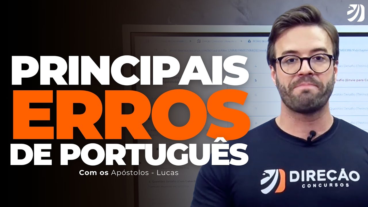 OS PRINCIPAIS ERROS DE PORTUGUÊS EM PROVAS DISCURSIVAS E DICAS DE COMO EVITÁ-LOS (Lucas Eduardo)