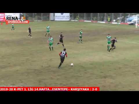 2019-20 K-PET 1. LİG 14.HAFTA...ESENTEPE– KARŞIYAKA : 2-0