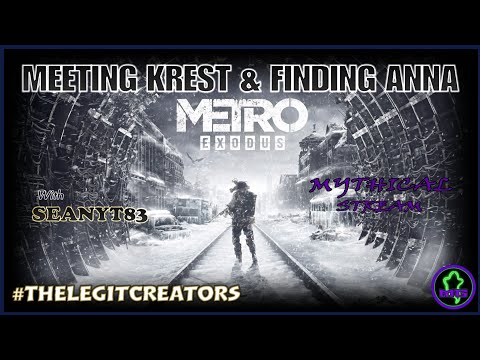 MEETING KREST & FINDING ANNA | METRO EXODUS