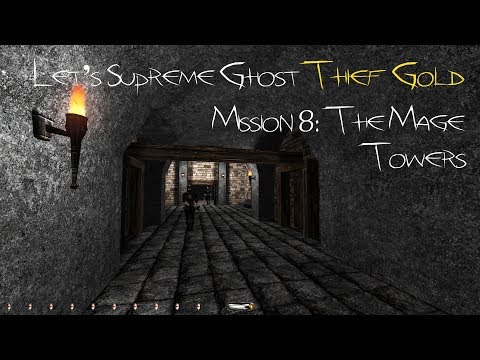 Let's Supreme Ghost Thief Gold - Mission 8: The Mage Towers