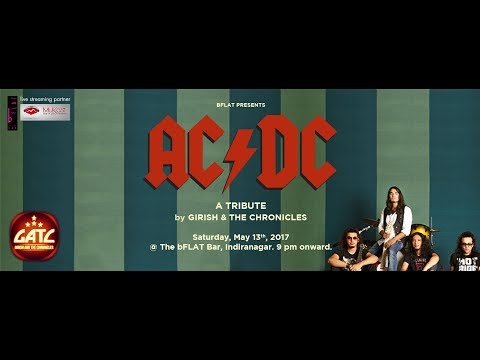 AC/DC - A Tribute - By Girish & The Chronicles (GATC): #1