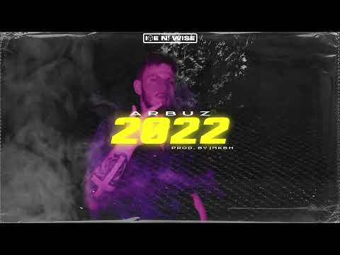 ✨ ARBUZ - 2022 PROD. JNKSH