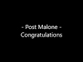 Post Malone - Congratulations Lyrics