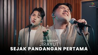 Download lagu Jirayut - Sejak Pandangan Pertama | Live Session mp3