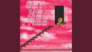Set Me Free Music Video