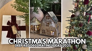 CHRISTMAS DECORATING MARATHON 2025 | Cozy Christmas Decorating Ideas