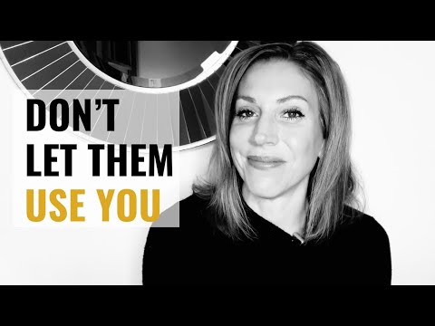 6 Ways to Stop Being Used or Taken Advantage Of