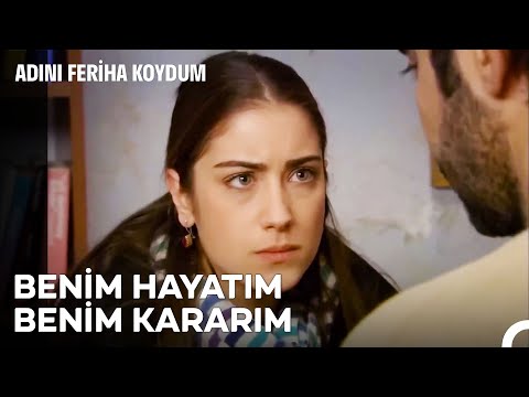 "Ezik Miyim Lan Ben?" - Adını Feriha Koydum 51. Bölüm