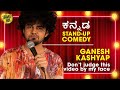 Tharle Box | Ganesh Kashyap | Kannada Stand-up Comedy Video | Schools | 2021