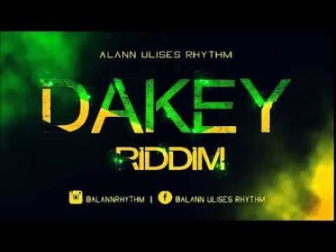 dakey riddim