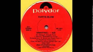 Kurtis Blow ~ Basketball {12&quot; version}
