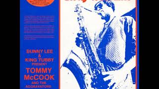 Bunny Lee  King Tubby Present Tommy McCook  The Aggrovators   Brass Rockers Full Album