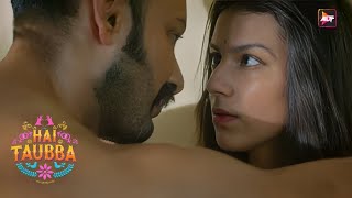 HAI TAUBA Season 3 Episode - 1 (Sherni) | ALTBalaji Web Series