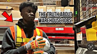 The Truth About Warehouse Jobs.