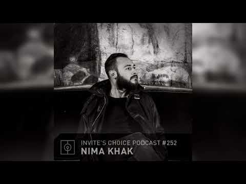 Invite's Choice Podcast 252 - Nima Khak