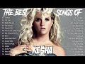 KESHA Best Pop Songs Playlist 2000s K E S H A Top Songs