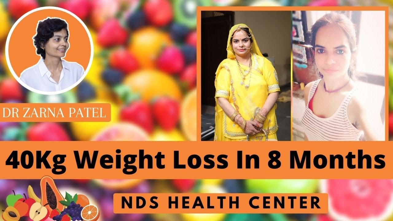 40Kg Weight Loss In 8 Months By Dr. Zarna Patel (NDS) [Raw Vegan Recipes] | New Diet System