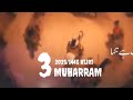 3 Muharram Noha WhatsApp Status