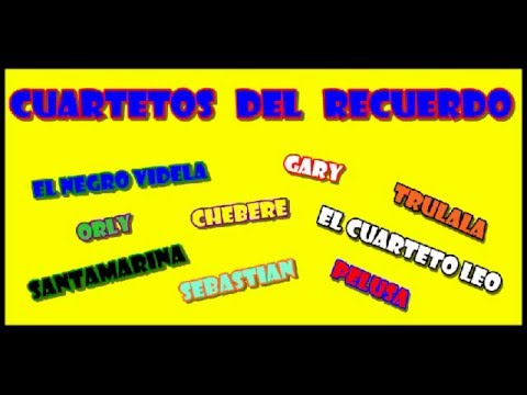 Enganchado Cuartetos del Recuerdo Vol. 3