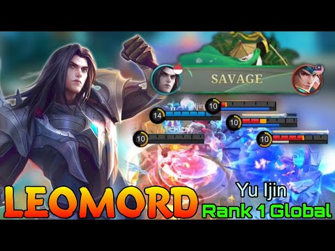 SAVAGE Leomord Wipeout The Enemies - Top 1 Global Leomord by Yu Ijin - Mobile Legends