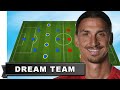 Zlatan Ibrahimovic has picked his Dream Team [All-Time Best 11]