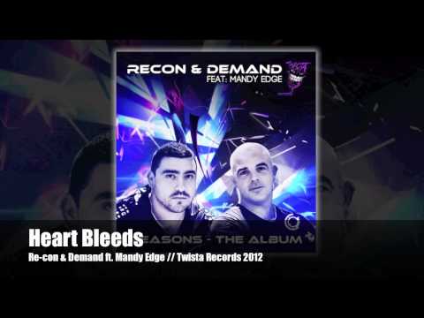 Re-con & Demand ft. Mandy Edge - My Heart Bleeds