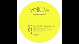 Lemon Popsicle - Lemon Delite (Jaxson's Kakaratscha Remix) [Yellow Tail]