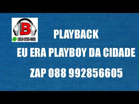 PLAYBACK Vitor Fernandes   Eu Era Playboy Da Cidade   CALMA   DEMA