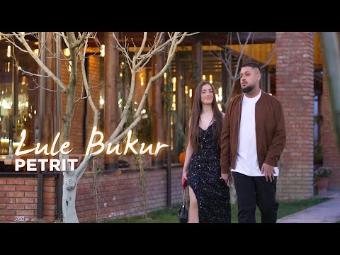 Petrit Vullkani - Lule Bukur