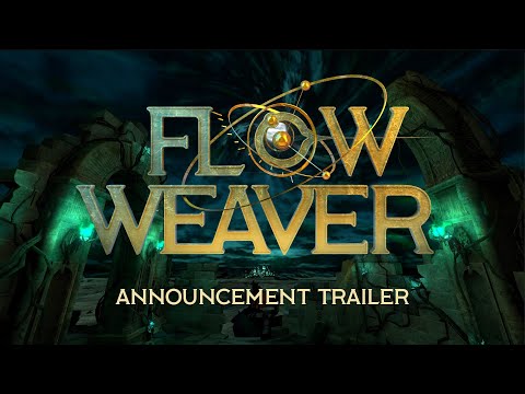 Flow Weaver VR (2020) Announcement Trailer thumbnail