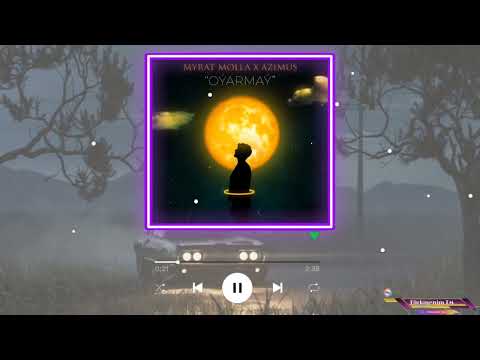 Myrat Molla ft Azimus - Oyarmay 2022