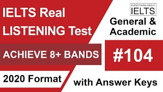 IELTS Listening Practice Test #104  With Answers  2020