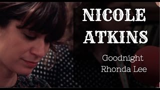 Nicole Atkins - Goodnight Rhonda Lee - Live on Lightning 100, powered by ONErpm.com