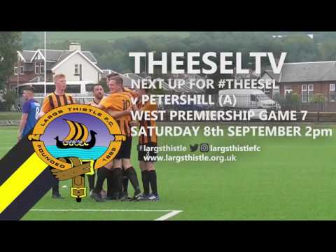 Largs Thistle 3-3 Cumnock, West of Scotland Premiership 1st September 2018