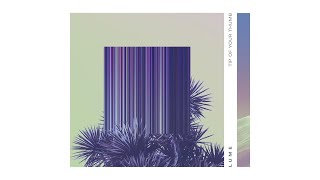 LUME - Tip Of Your Thumb