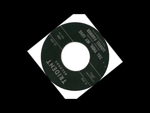 TEEN Lowell Farmer - Till Then, My Love (1967)