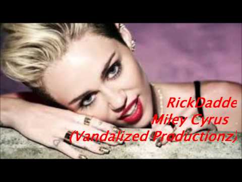 Miley Cyrus  (Vandalized Productionz)