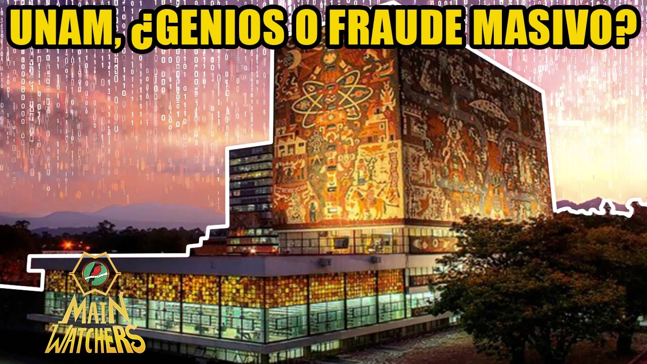 ¿GENIOS o TRAMPOSOS? El ESCÁNDALO de la UNAM