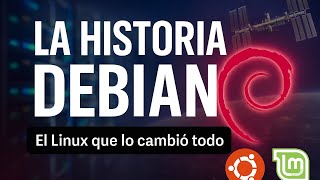 La Historia de Debian. El gigante silencioso que lo cambió todo