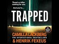 Trapped by Camilla Läckberg - part 2 (audiobook)