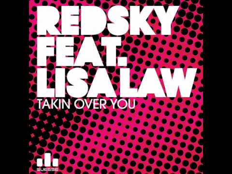 Redsky Feat. Lisa Law - Takin' Over You (Radio Edit).