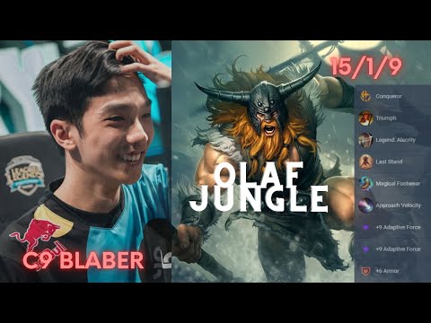 Is Olaf Jungle strong in the new season?Let's find it out with C9 Blaber