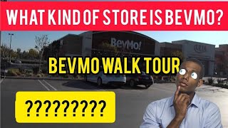 WHAT IS THE BEVMO STORE