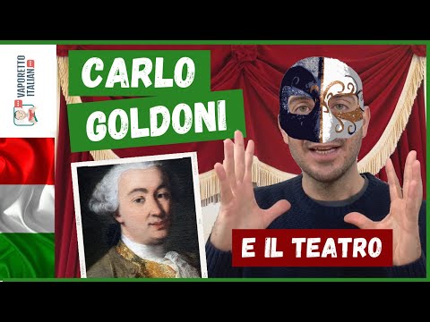 La vita di Carlo Goldoni e la sua riforma del teatro | Impara l'italiano con la letteratura