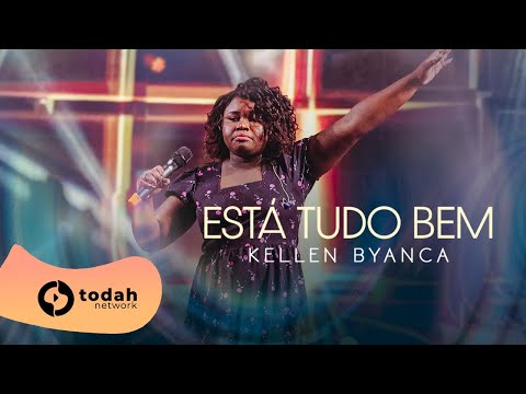 Kellen Byanca | Está Tudo Bem [Festival Verão 92 - Todah 10 Anos]