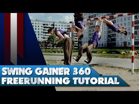 HOW TO DO SWING GAINER 360 - [PARKOUR FREERUN TUTORIAL]